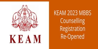 KEAM 2023 MBBS Counselling Registration Re-Opened; Apply till July 13